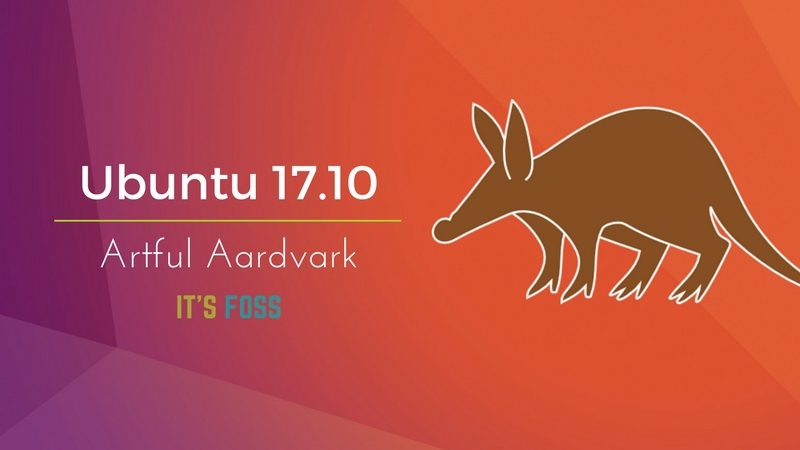 Ubuntu 17.10 公布日程表，代号 Artful Aardvark-芊雅企服