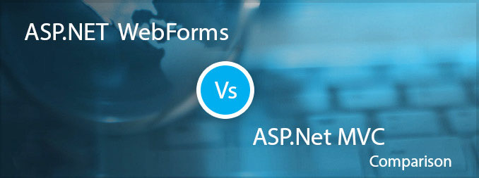 MVC VS Webforms – 哪个是更好的ASP.NET CMS开发模型-芊雅企服